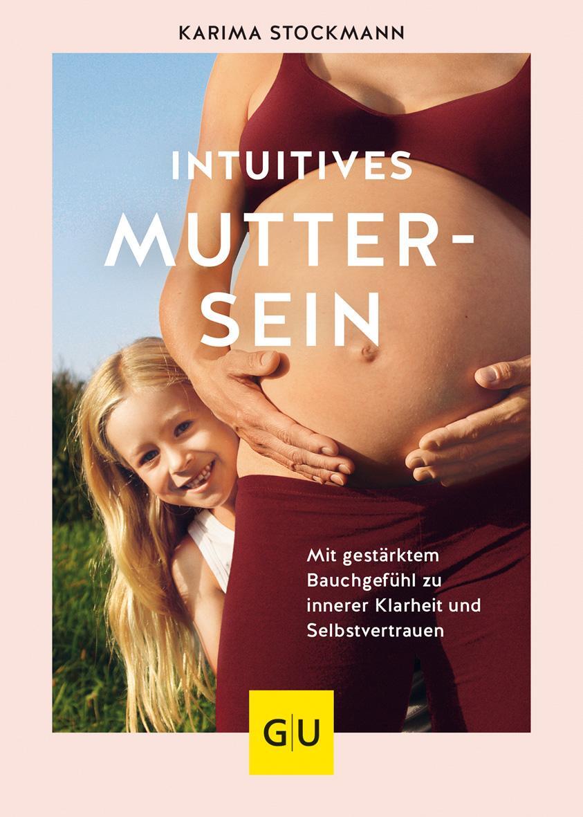 Cover: 9783833886997 | Intuitives Muttersein | Karima Stockmann | Buch | 168 S. | Deutsch