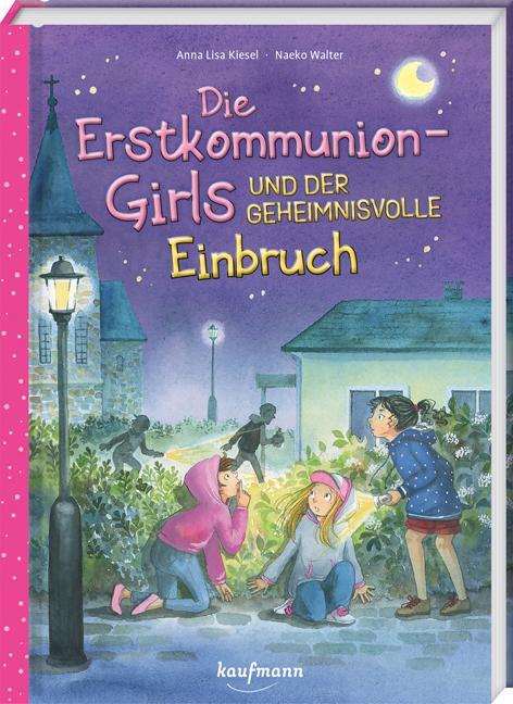 Cover: 9783780665133 | Die Erstkommunion-Girls und der geheimnisvolle Einbruch | Kiesel