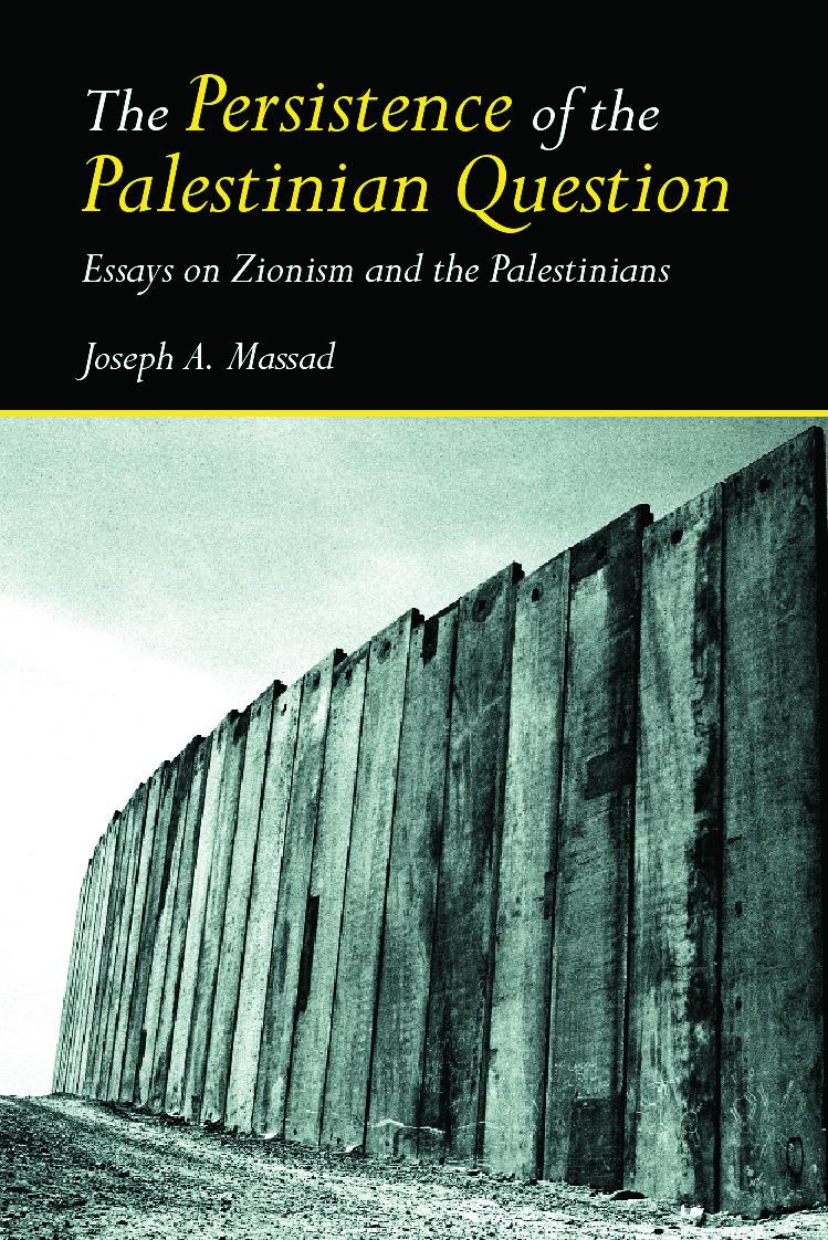 Cover: 9780415770101 | The Persistence of the Palestinian Question | Joseph Massad | Buch