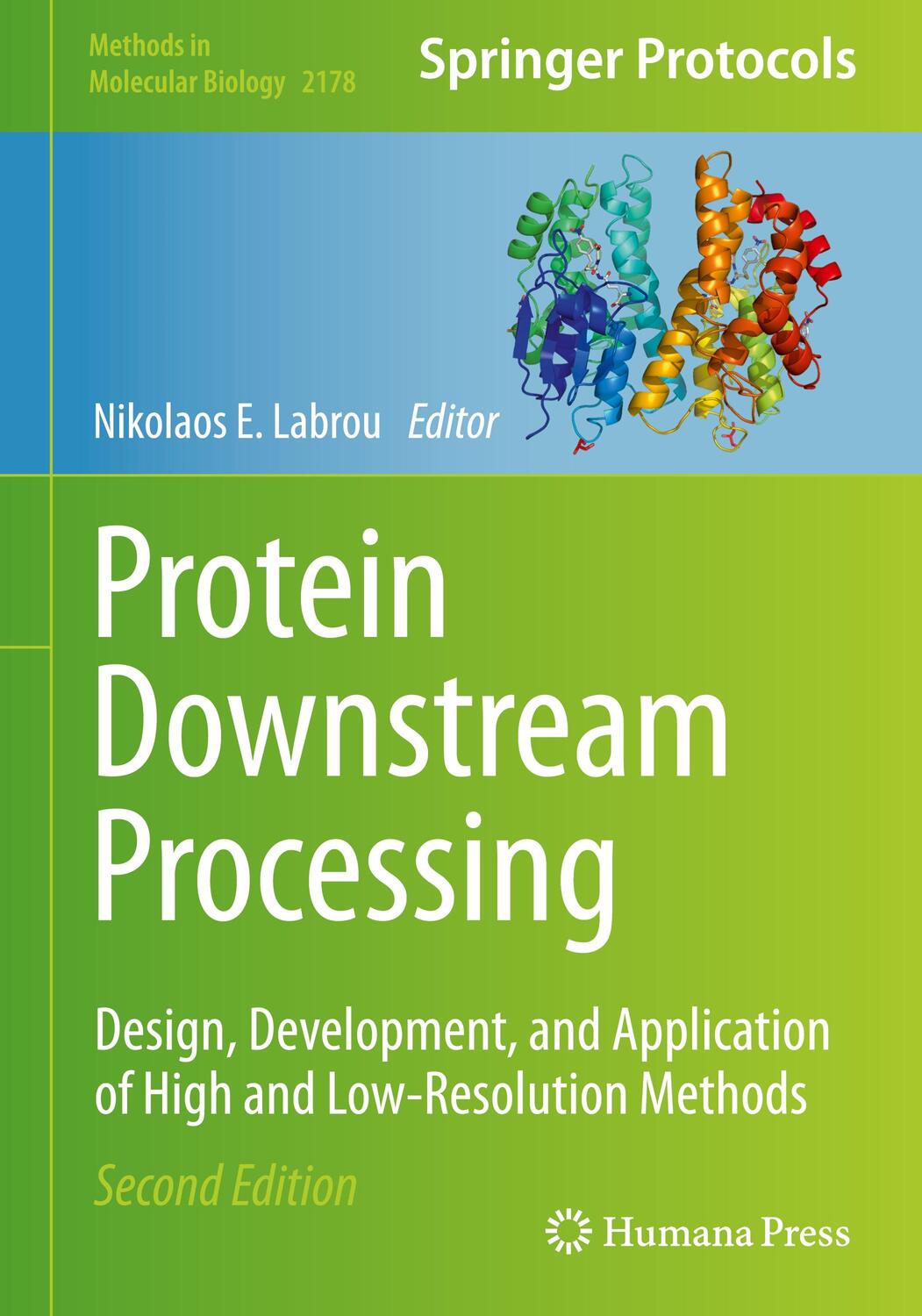 Cover: 9781071607749 | Protein Downstream Processing | Nikolaos E. Labrou | Buch | XV | 2020