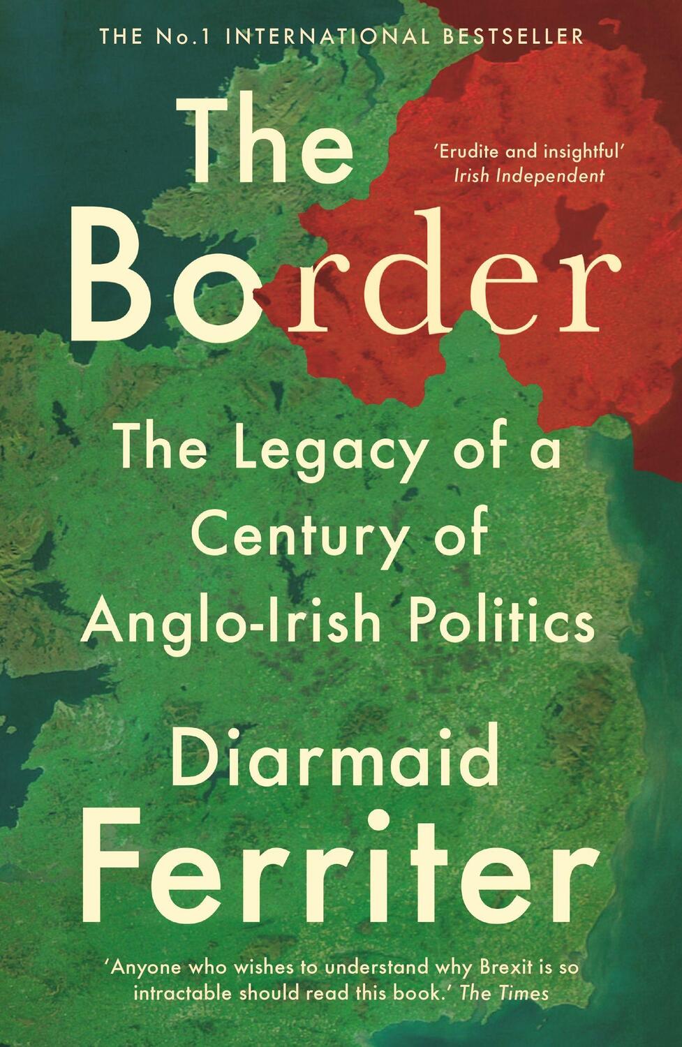 Cover: 9781788161794 | The Border | The Legacy of a Century of Anglo-Irish Politics | Buch