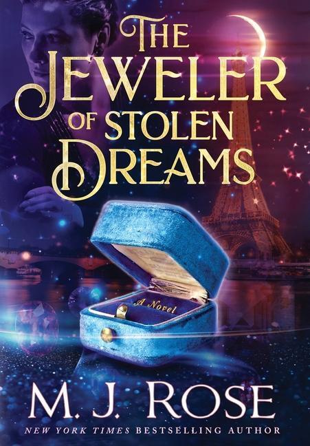 Cover: 9781957568287 | The Jeweler of Stolen Dreams | M. J. Rose | Buch | Englisch | 2023