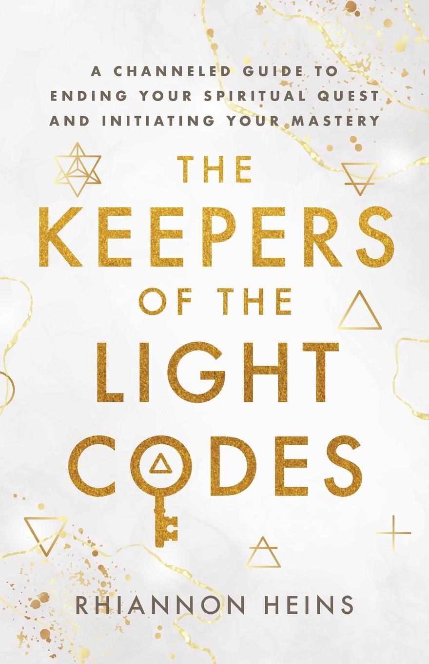Cover: 9780646861500 | The Keepers Of The Light Codes | Rhiannon Heins | Taschenbuch | 2022
