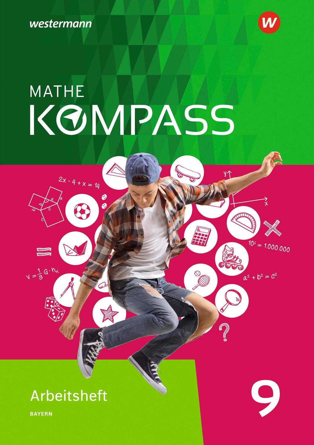 Cover: 9783507868632 | Mathe Kompass 9. Arbeitsheft mit Lösungen. Für Bayern | Broschüre