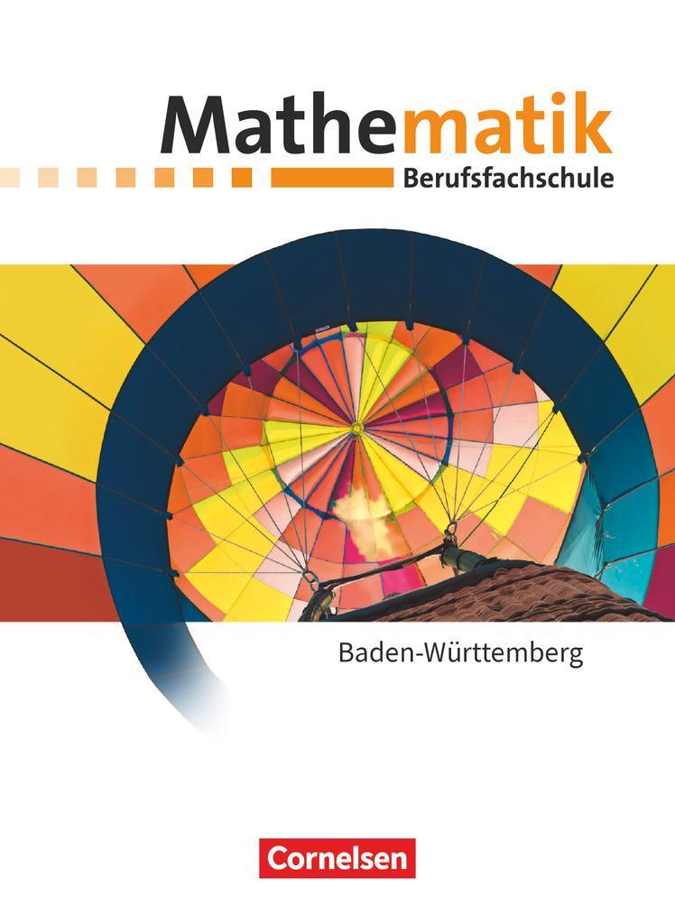 Cover: 9783064517585 | Mathematik Berufsfachschule Baden-Württemberg - Schülerbuch | Wiesmann