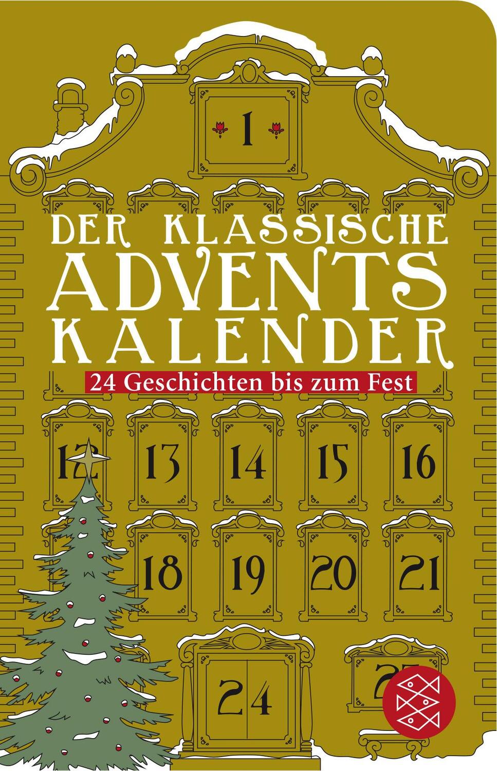 Cover: 9783596520961 | Der klassische Adventskalender | Juliane Beckmann | Buch | Deutsch