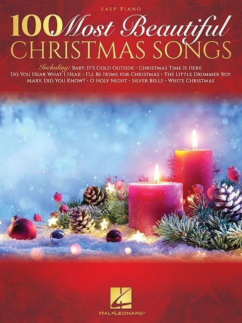 Cover: 9781540055552 | 100 Most Beautiful Christmas Songs Easy Piano Songbook | Taschenbuch
