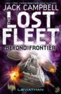 Cover: 9781781164686 | Lost Fleet | Beyond the Frontier - Leviathan Book 5 | Jack Campbell