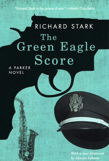 Cover: 9780226771083 | The Green Eagle Score | Richard Stark | Taschenbuch | Parker Novels