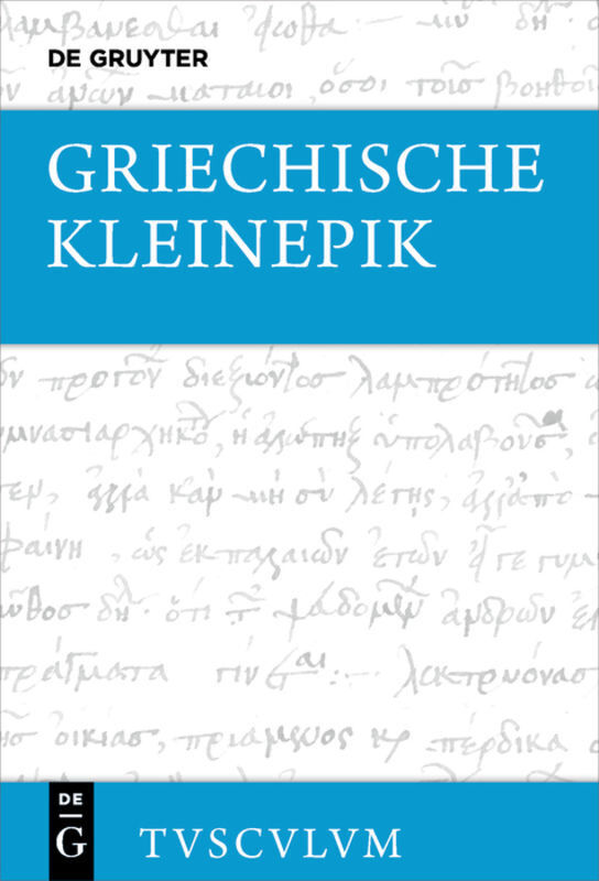 Cover: 9783110534207 | Griechische Kleinepik | Griechisch - deutsch | Manuel Baumbach (u. a.)