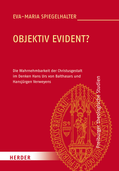 Cover: 9783451326165 | Objektiv evident? | Eva-Maria Spiegelhalter | Buch | 392 S. | Deutsch