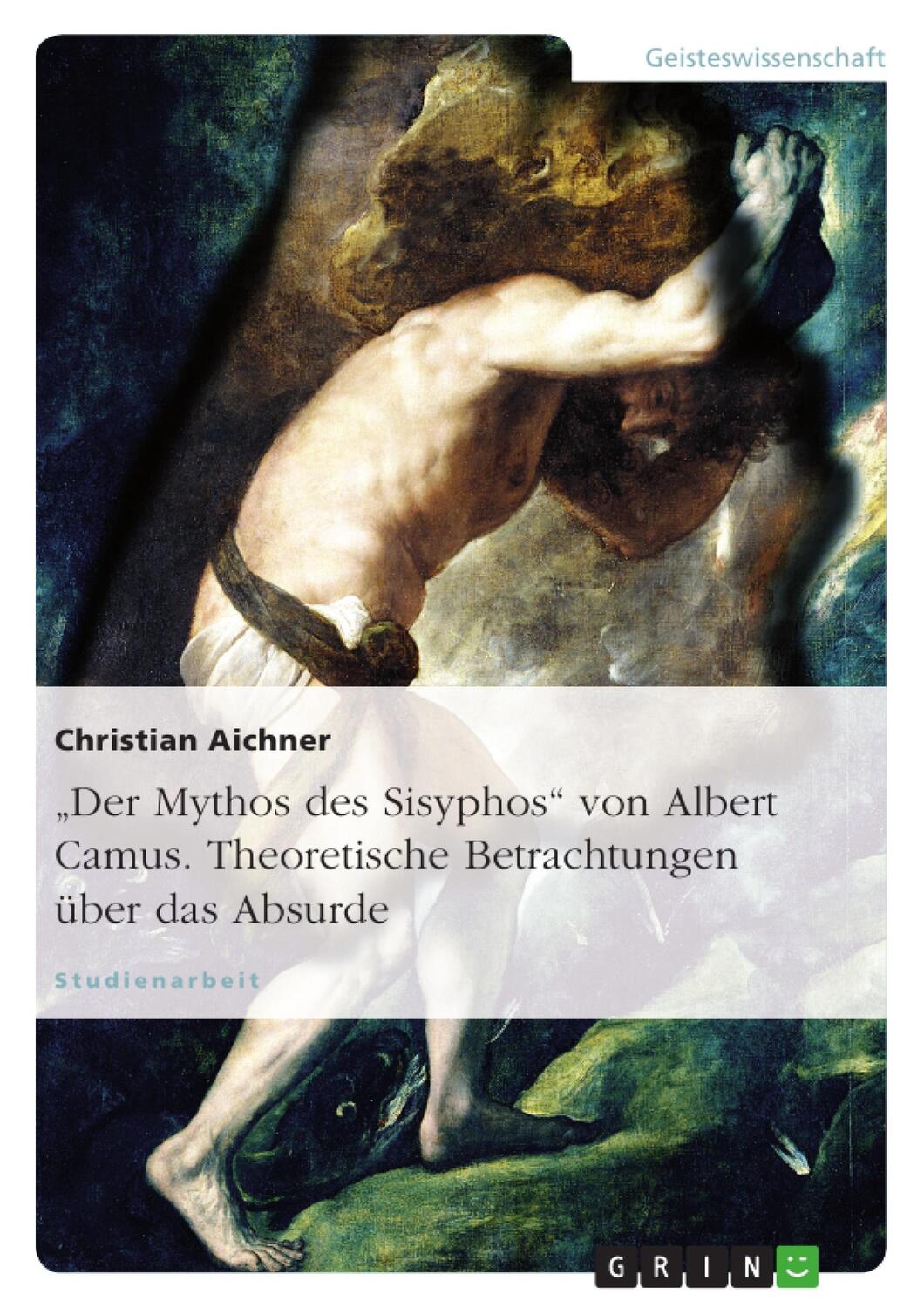 Cover: 9783638816229 | "Der Mythos des Sisyphos" von Albert Camus. Theoretische...