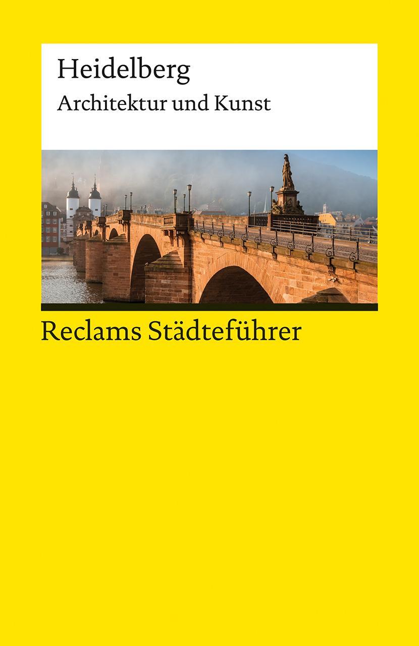 Cover: 9783150142530 | Reclams Städteführer Heidelberg | Architektur und Kunst | Roth | Buch