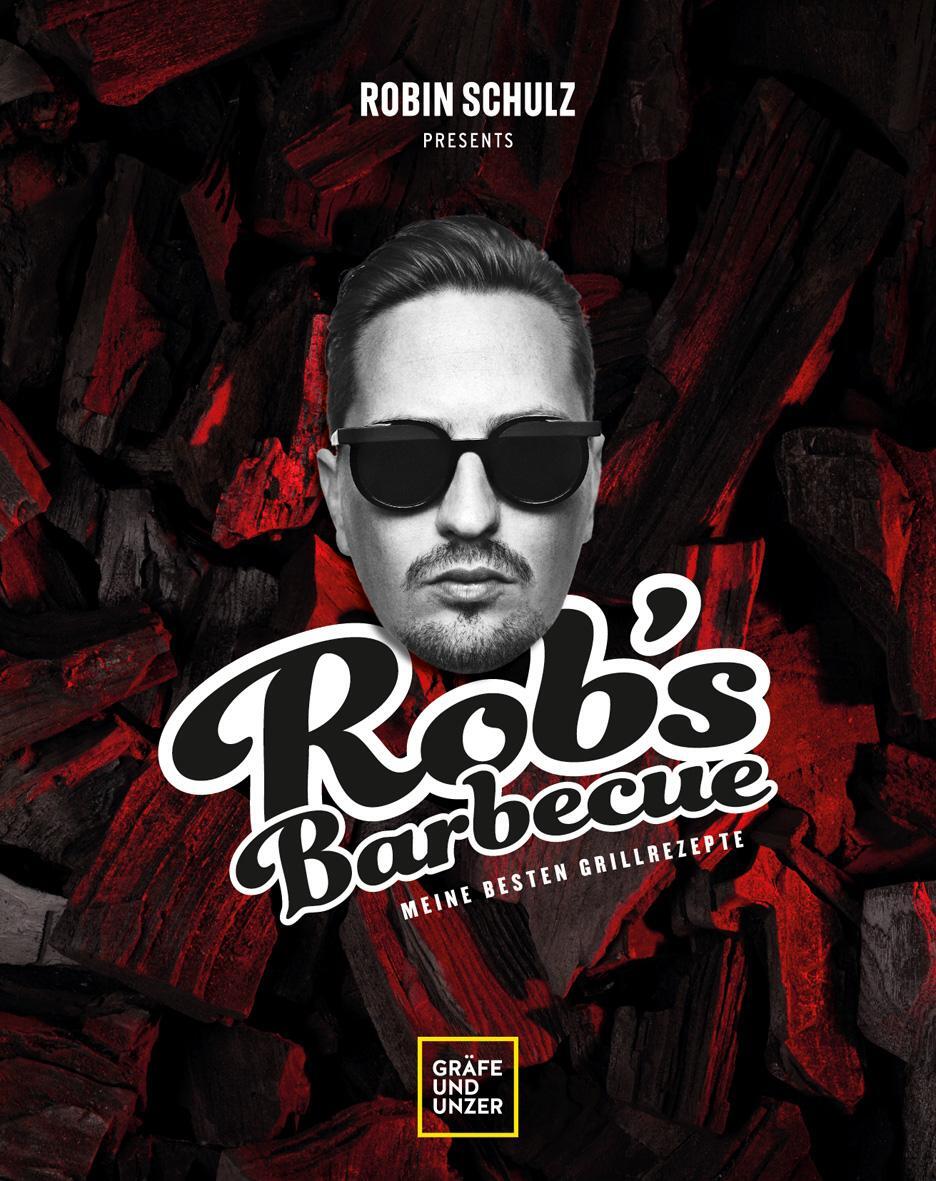 Cover: 9783833881565 | Rob's Barbecue | Meine besten Grillrezepte | Robin Schulz | Buch