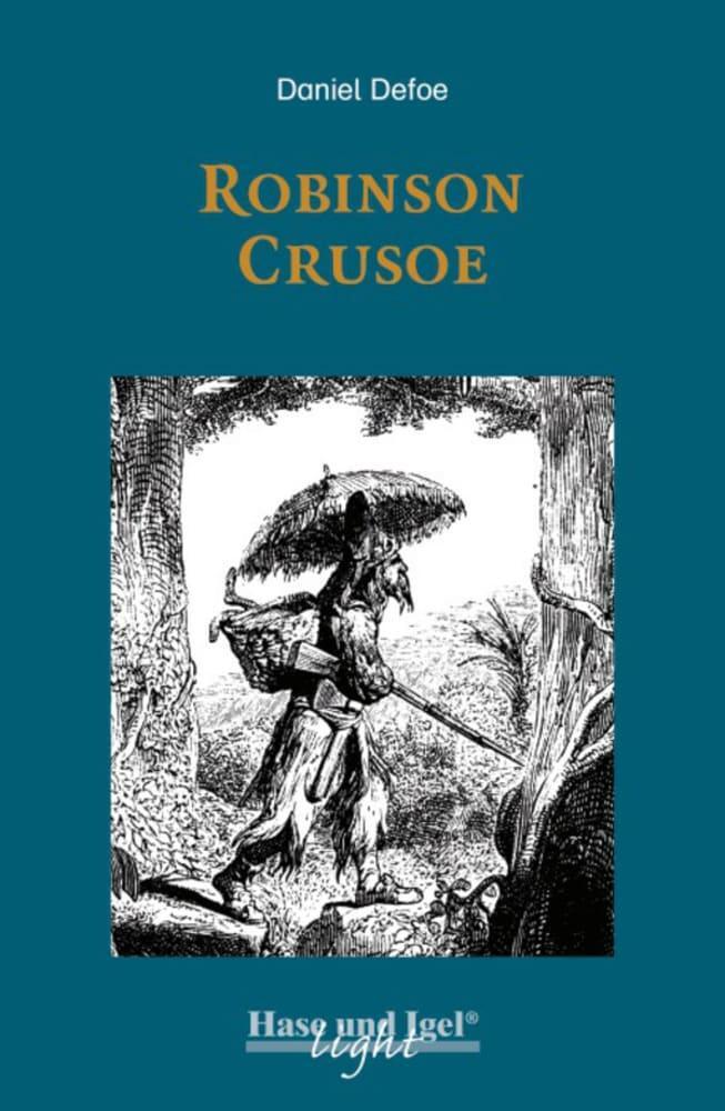 Cover: 9783867602877 | Robinson Crusoe / light-Variante. Schulausgabe | Daniel Defoe | Buch