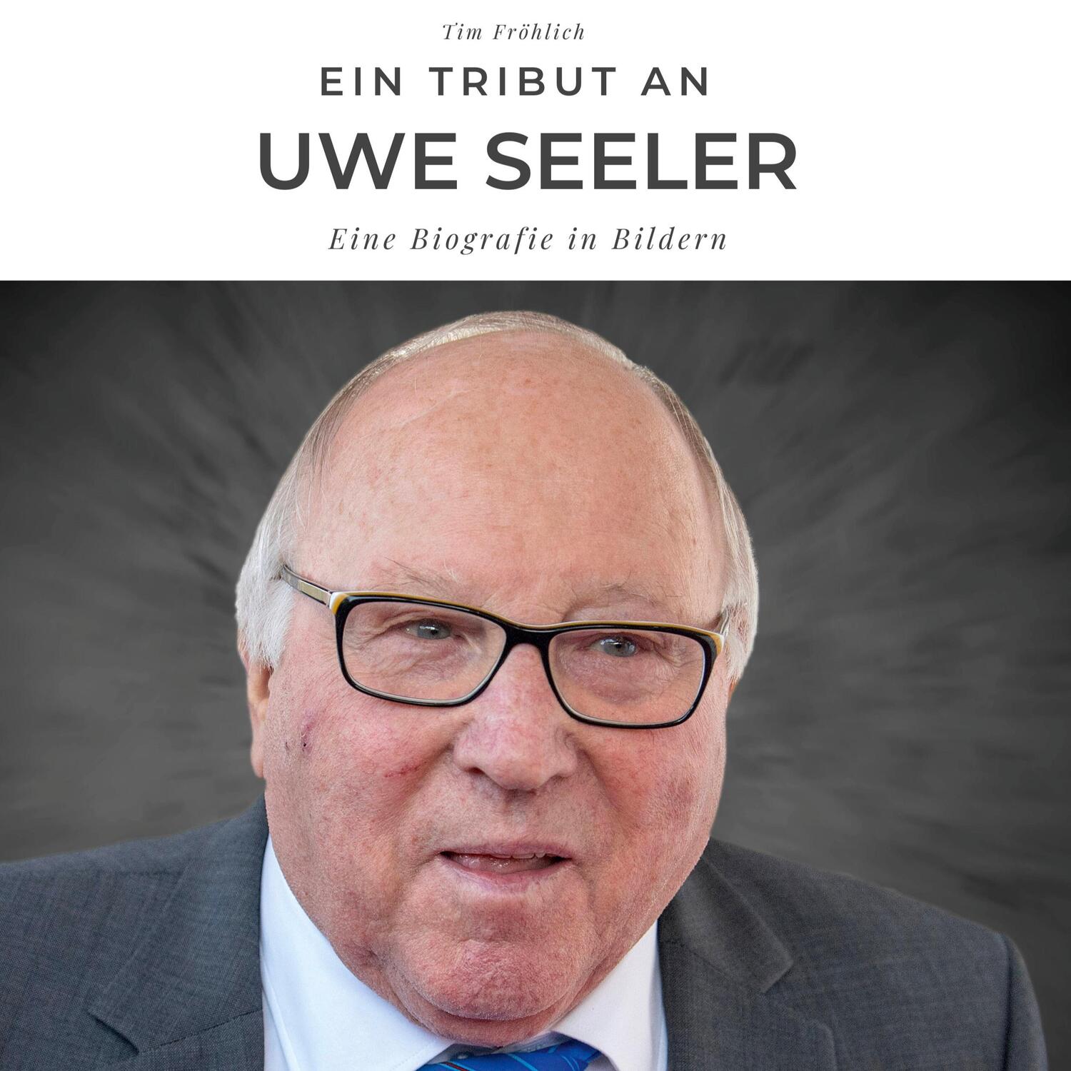 Cover: 9783750526761 | Ein Tribut an Uwe Seeler | Ein Tribut an Uwe Seeler | Tim Fröhlich