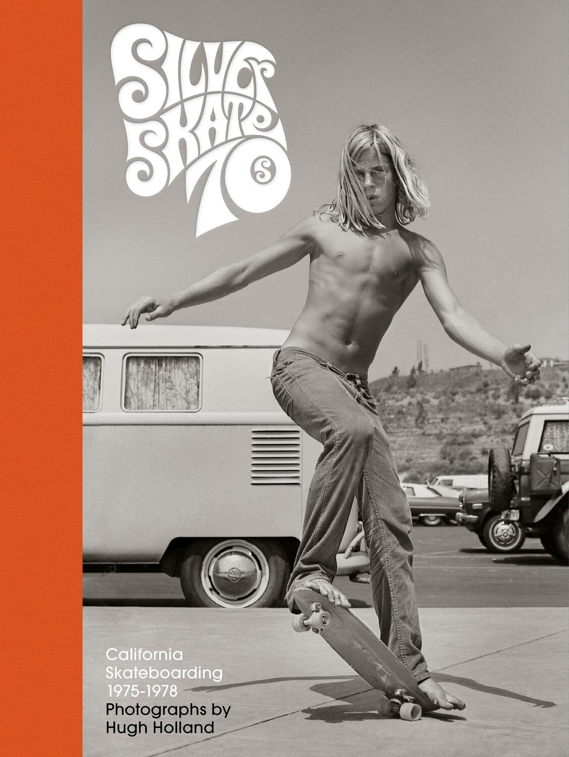 Cover: 9781452182056 | Silver. Skate. Seventies. | Buch | Englisch | 2019 | EAN 9781452182056