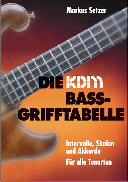 Cover: 9783933316950 | KDM Bass-Grifftabelle | Markus Setzer | Taschenbuch | Deutsch | 2002
