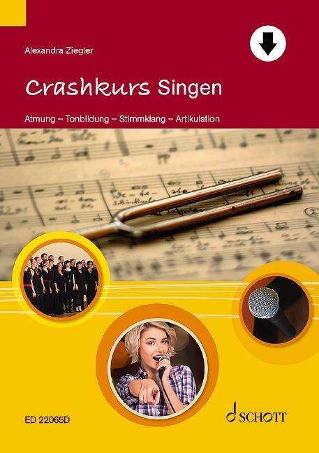 Cover: 9783795725983 | Crashkurs Singen | Alexandra Ziegler | Taschenbuch | Crashkurse | 2022
