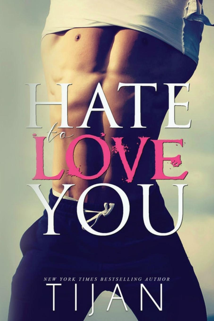 Cover: 9781951771386 | Hate To Love You | Tijan | Taschenbuch | Paperback | Englisch | 2019