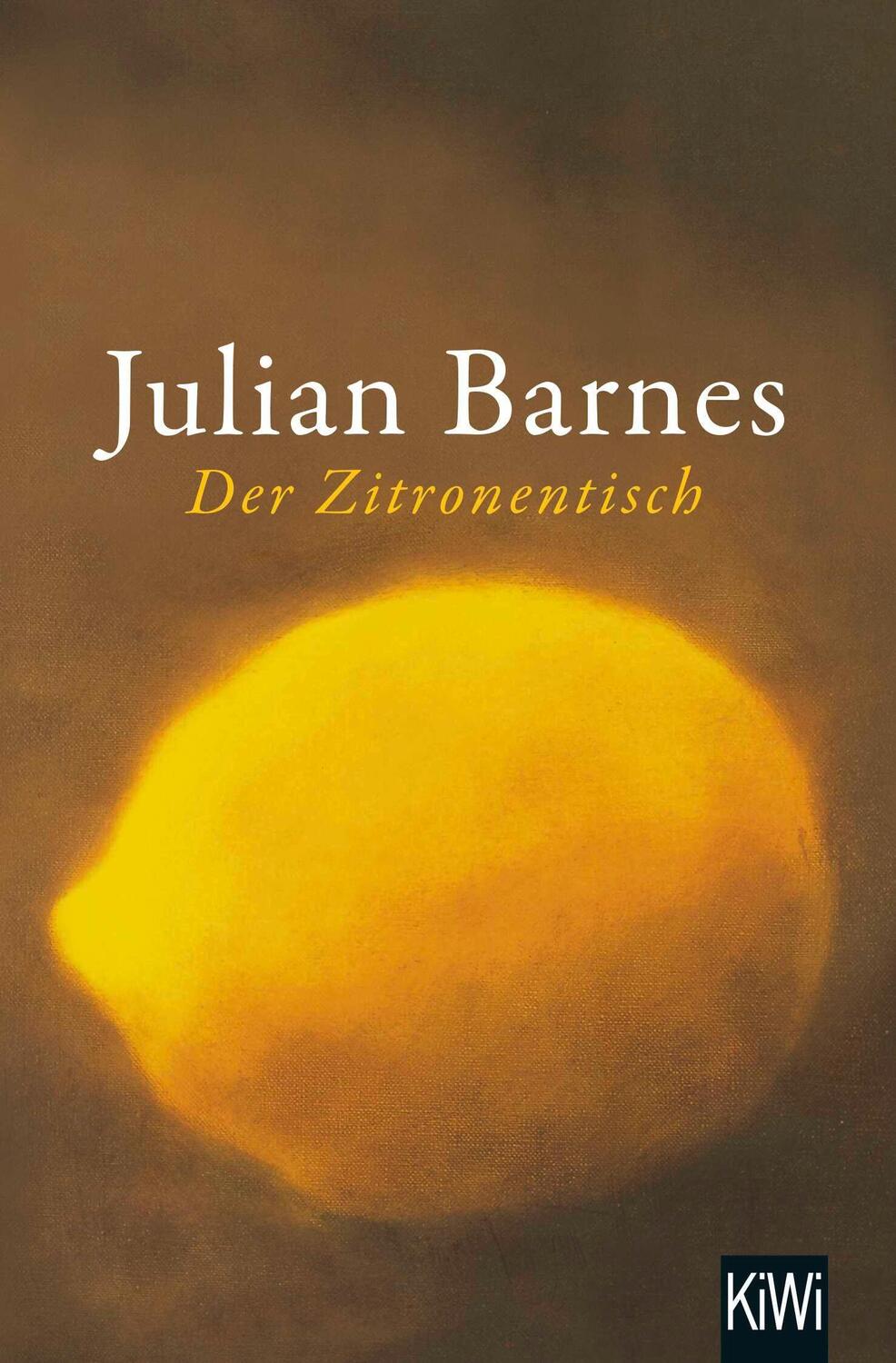 Cover: 9783462050318 | Der Zitronentisch | Erzählungen | Julian Barnes | Taschenbuch | 272 S.