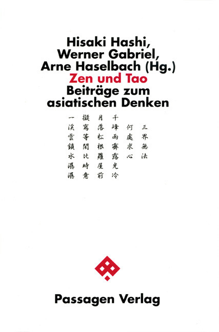 Cover: 9783851658156 | Zen und Tao | Beiträge zum asiatischen Denken, Passagen Philosophie