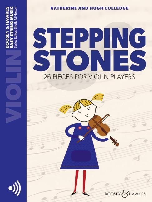 Cover: 9781784546434 | Stepping Stones | 26 Stücke für Anfänger. Violine | Colledge (u. a.)