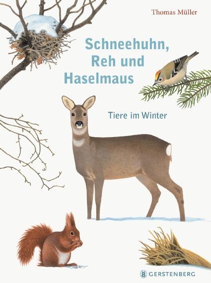 Cover: 9783836959353 | Schneehuhn, Reh und Haselmaus | Tiere im Winter | Thomas Müller | Buch