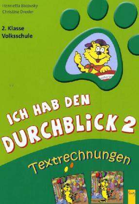 Cover: 9783707412482 | Textrechnungen | 2. Klasse Volksschule, Ich hab den Durchblick 2