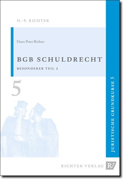 Cover: 9783935150323 | BGB Schuldrecht, Besonderer Teil 2 | Hans-Peter Richter | Taschenbuch