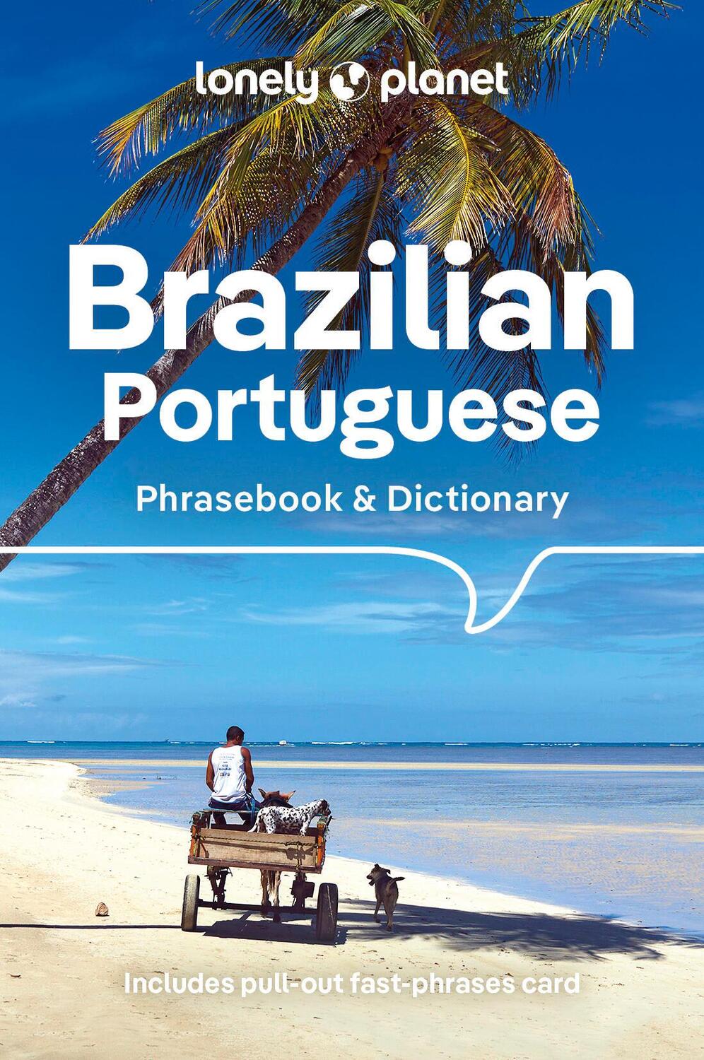 Cover: 9781786575760 | Lonely Planet Brazilian Portuguese Phrasebook &amp; Dictionary | Lonely