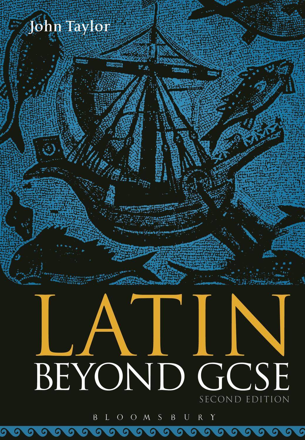 Cover: 9781474299831 | Latin Beyond GCSE | Dr John Taylor | Taschenbuch | Englisch | 2017