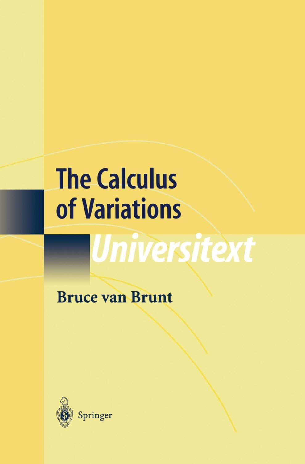 Cover: 9781441923165 | The Calculus of Variations | Bruce van Brunt | Taschenbuch | Paperback