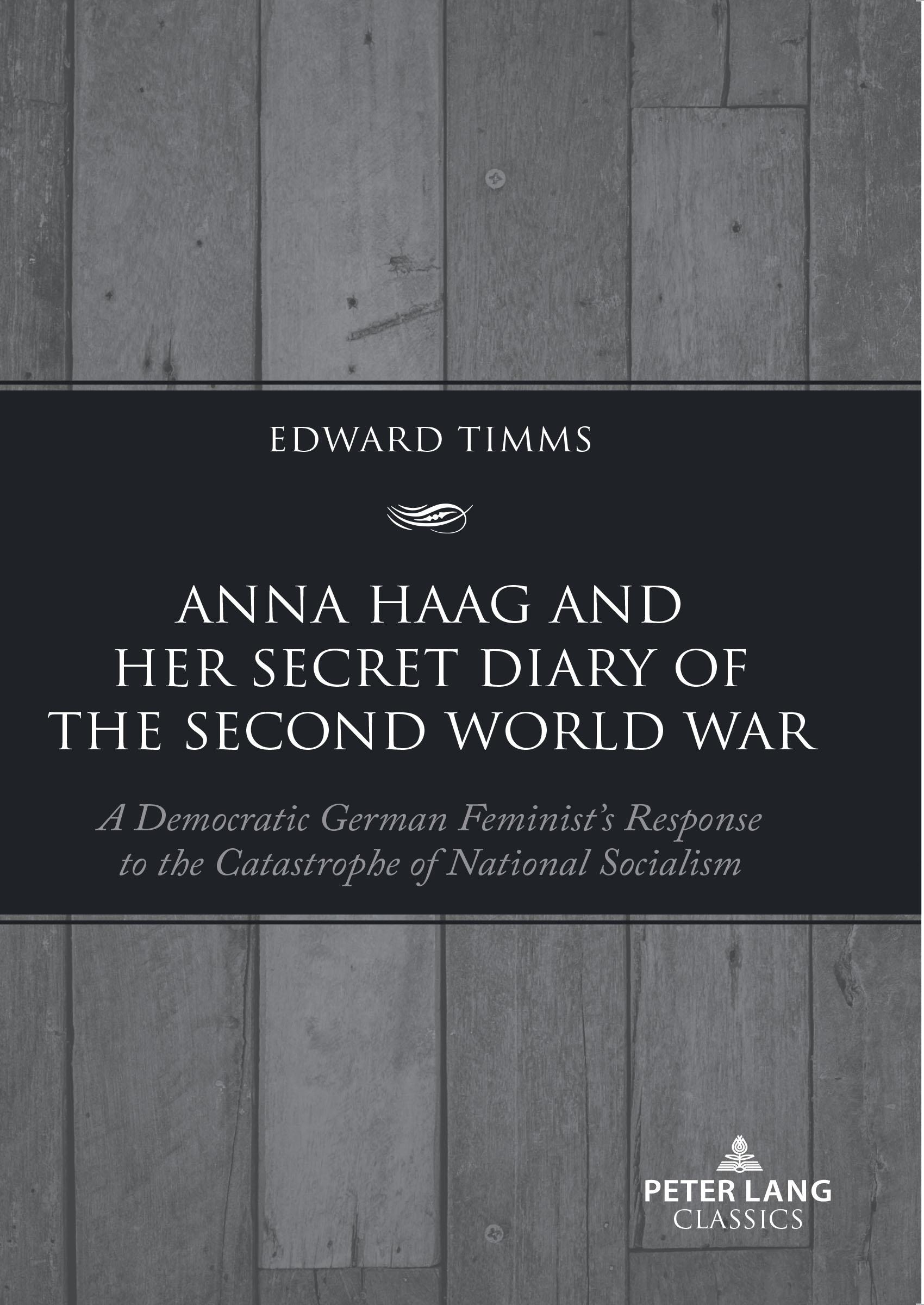 Cover: 9781803740164 | Anna Haag and her Secret Diary of the Second World War | Edward Timms