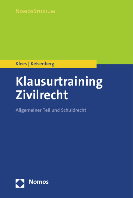 Cover: 9783832963927 | Klausurtraining Zivilrecht | Allgemeiner Teil und Schuldrecht | Buch