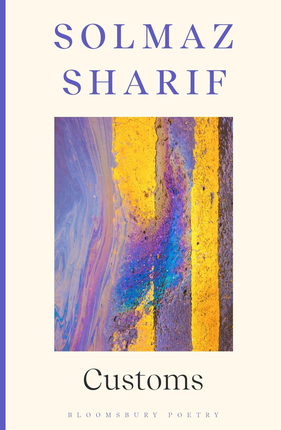 Cover: 9781526655295 | Customs | Solmaz Sharif | Taschenbuch | Paperback | Englisch | 2023