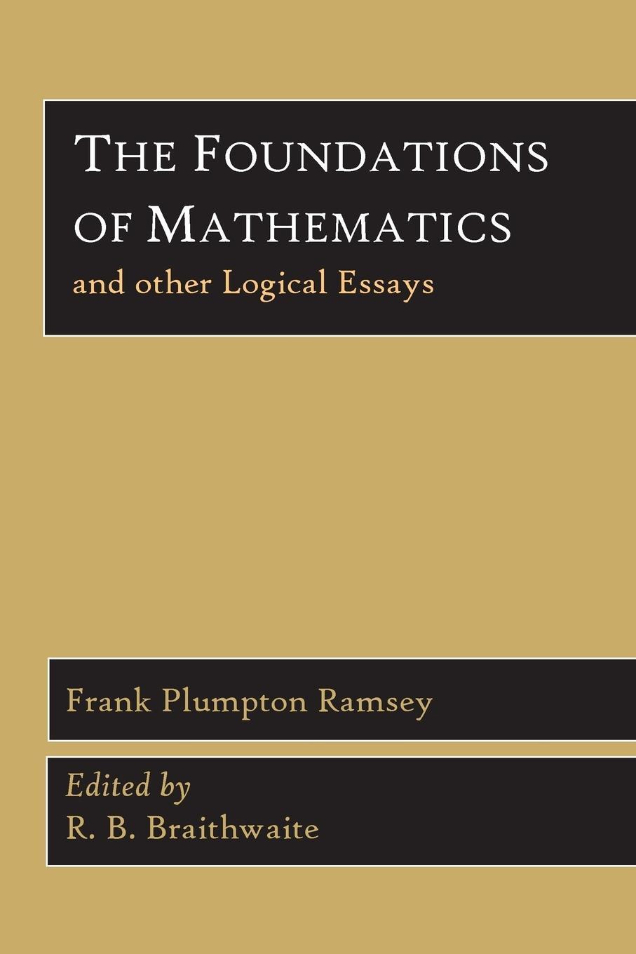 Cover: 9781614274018 | The Foundations of Mathematics and Other Logical Essays | Ramsey