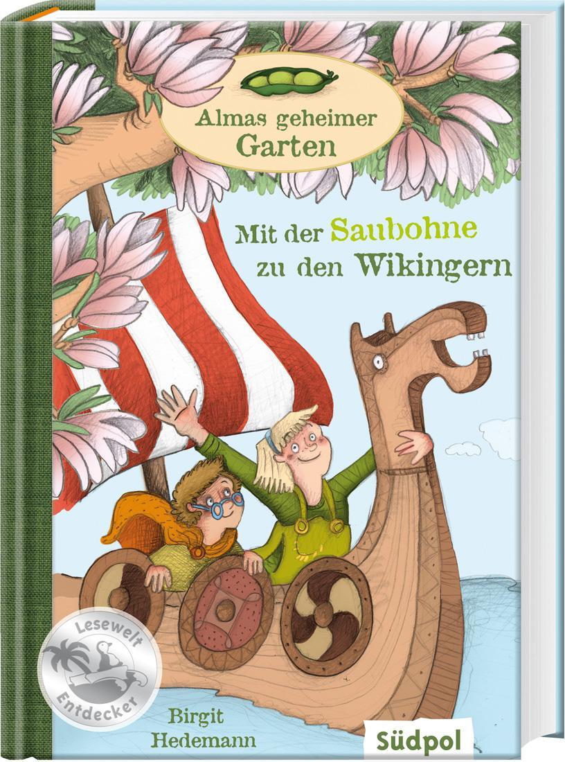 Cover: 9783943086270 | Almas geheimer Garten 01. Mit der Saubohne zu den Wikingern | Hedemann