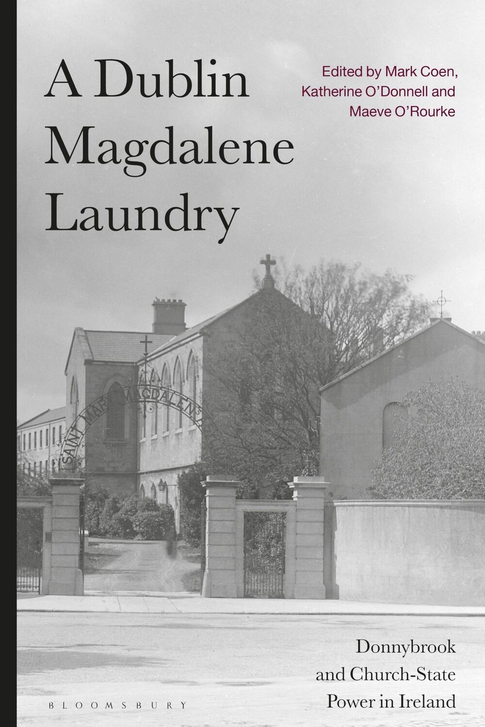 Cover: 9781350279049 | A Dublin Magdalene Laundry | Katherine O'Donnell (u. a.) | Taschenbuch