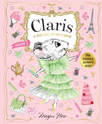 Cover: 9781761210914 | Claris: A Tres Chic Activity Book Volume #2 | Megan Hess | Taschenbuch