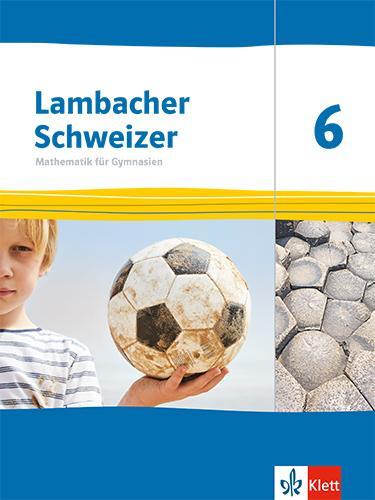 Cover: 9783127332674 | Lambacher Schweizer Mathematik 6. Ausgabe Thüringen und Hamburg | Buch