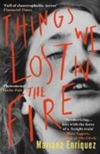 Cover: 9781846276361 | Things We Lost in the Fire | Mariana Enriquez | Taschenbuch | Englisch