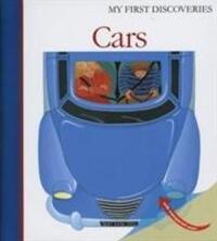 Cover: 9781851033775 | Cars | Claude Delafosse | Buch | My First Discoveries | Englisch