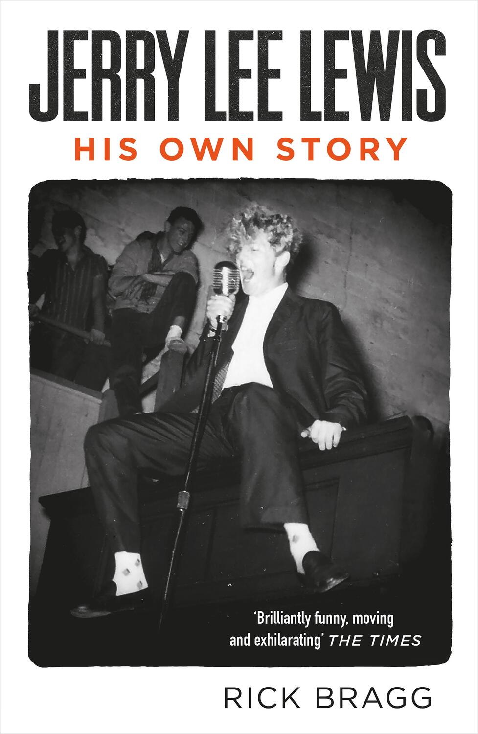 Cover: 9780857861597 | Jerry Lee Lewis | His Own Story | Rick Bragg | Taschenbuch | Englisch