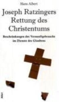 Cover: 9783865690371 | Joseph Ratzingers Rettung des Christentums | Hans Albert | Taschenbuch