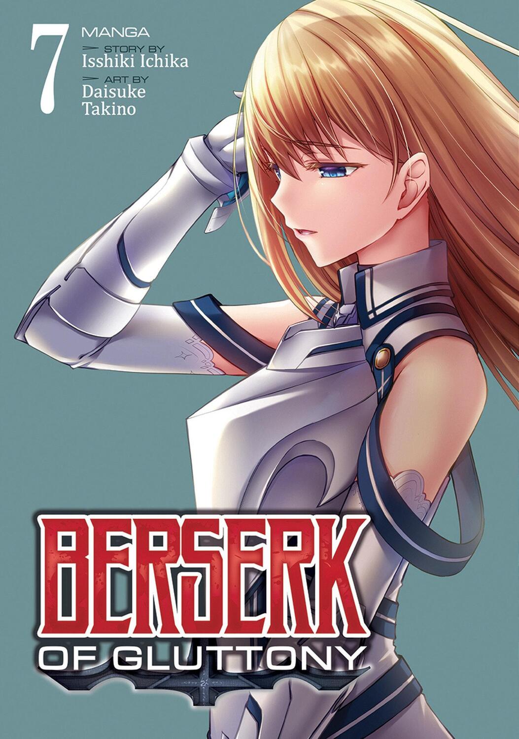 Cover: 9781638587101 | Berserk of Gluttony (Manga) Vol. 7 | Isshiki Ichika | Taschenbuch