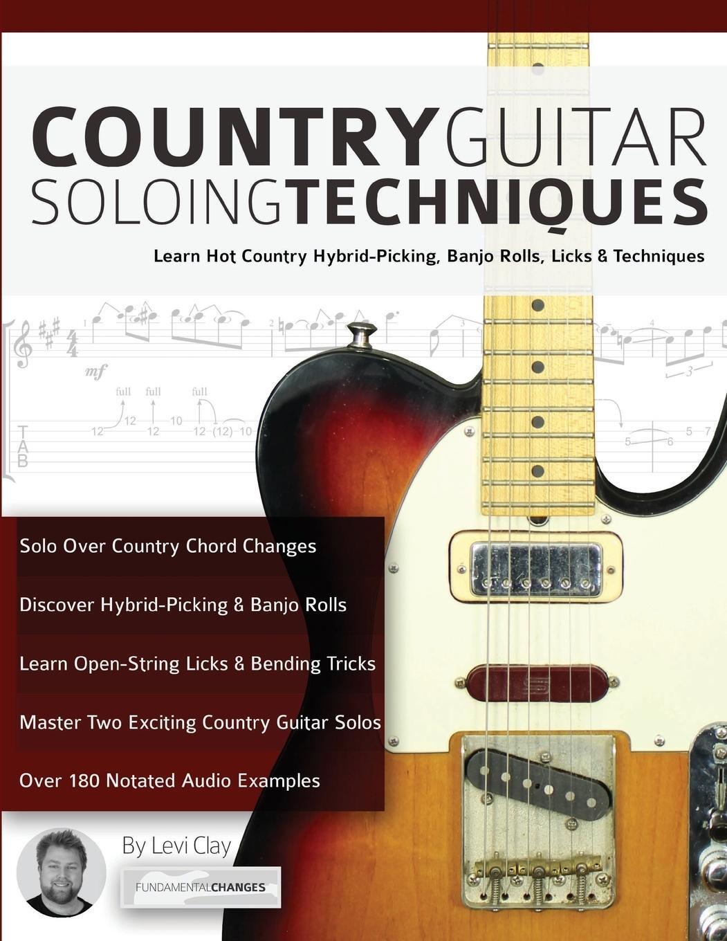 Cover: 9781911267713 | Country Guitar Soloing Techniques | Levi Clay (u. a.) | Taschenbuch