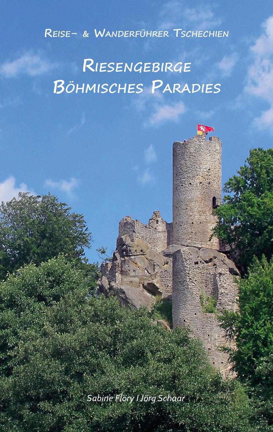 Bild: 9783981657746 | Riesengebirge - Böhmisches Paradies | Sabine Flöry (u. a.) | Buch