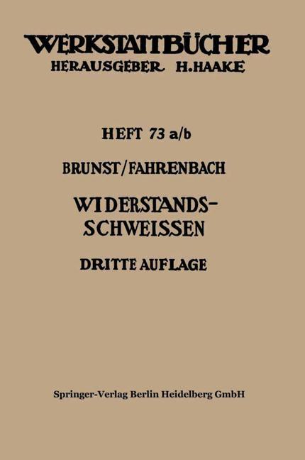 Cover: 9783662227657 | Widerstandsschweißen | Wolfgang Fahrenbach (u. a.) | Taschenbuch | iv