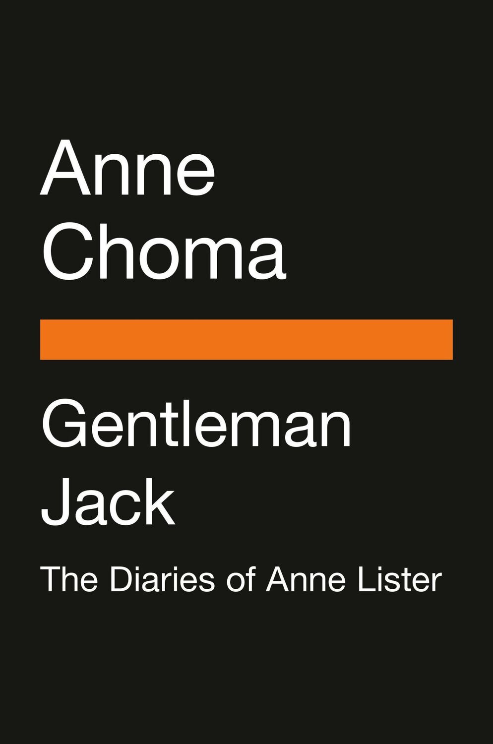 Cover: 9780143134565 | Gentleman Jack (Movie Tie-In): The Real Anne Lister | Anne Choma